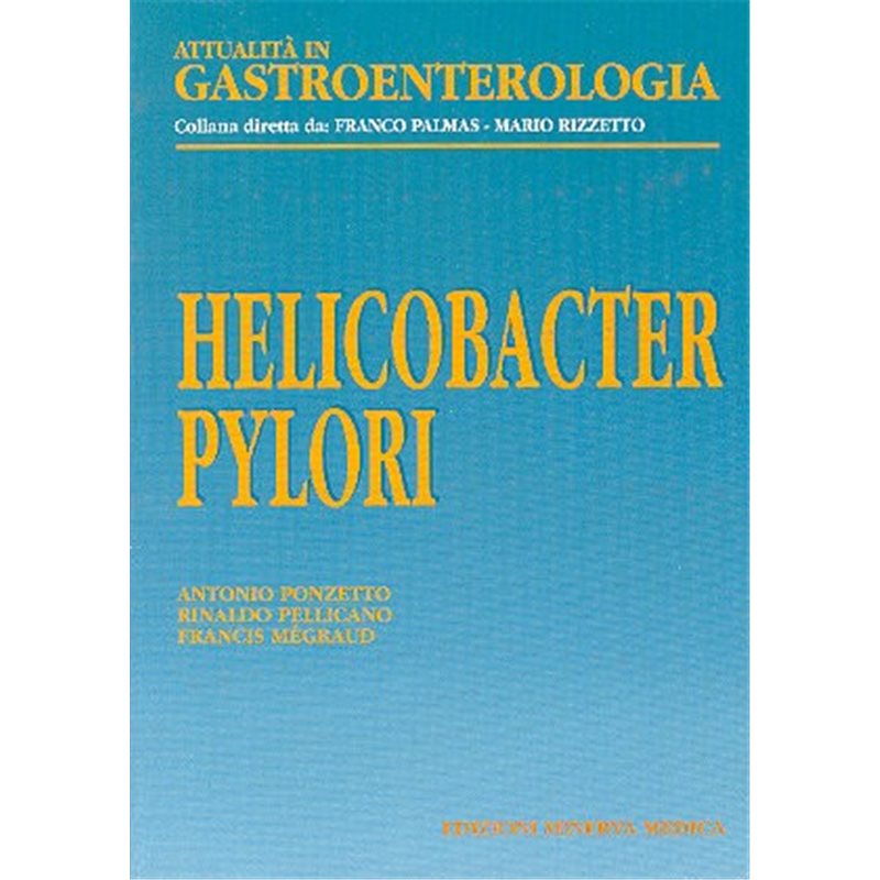 Attualità in Gastroenterologia - Helicobacter Pylori